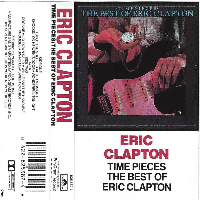 ERIC CLAPTON - TIME PIECES THE BEST OF ERIC CLAPTON