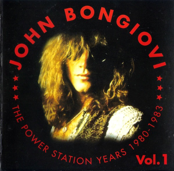 JOHN BONGIOVI - THE POWER STATION YEARS 1980 - 1983