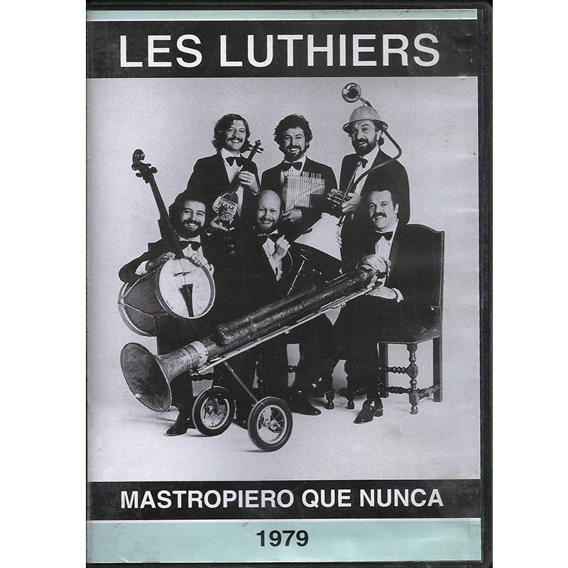 LES LUTHIERS - MASTROPIERO MAS QUE NUNCA.  1979