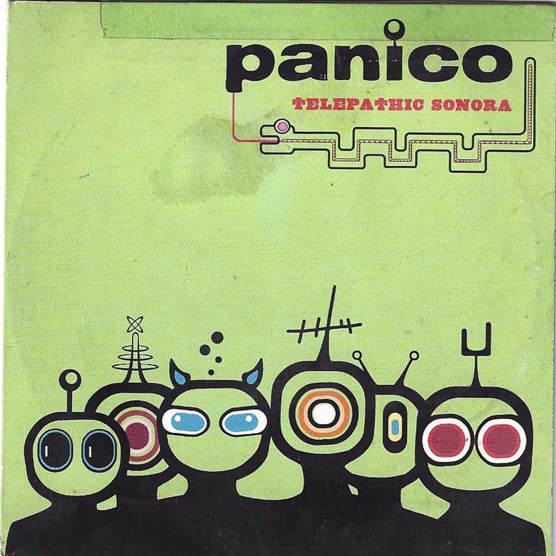 PANICO - THELEPATIC SONORA