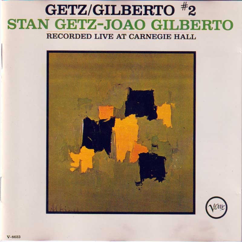 STAN GETZ - JOAO GILBERTO - GETZ/GILBERTO #2