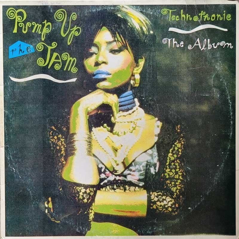 TECHNOTRONIC - PUMP UP THE JAM