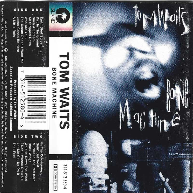 TOM WAITS - BONE MACHINE