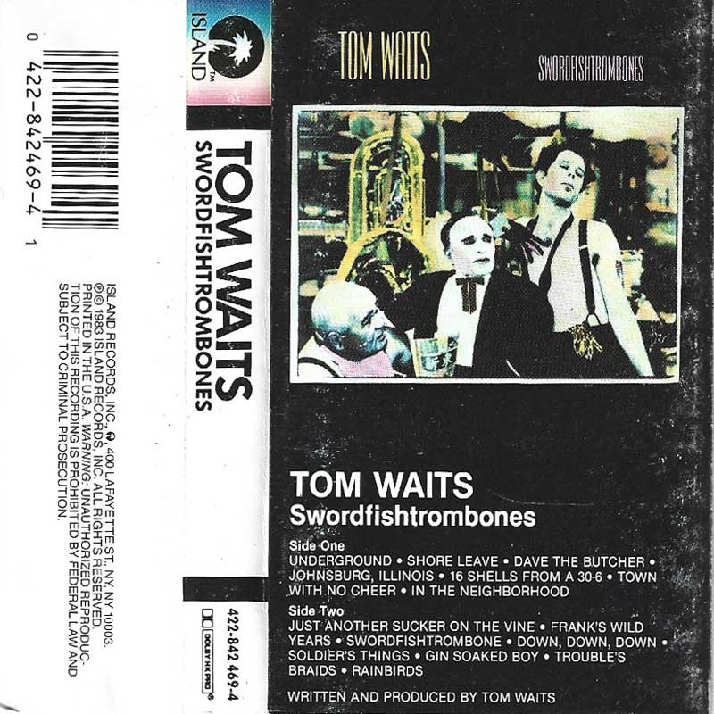 TOM WAITS - SWORDFISHTROMBONES